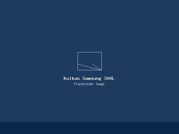 Kulkas 2 Pintu Samsung 300L